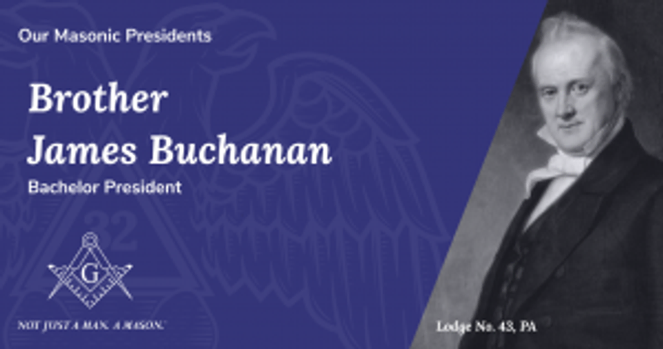 James Buchanan, Masonic President