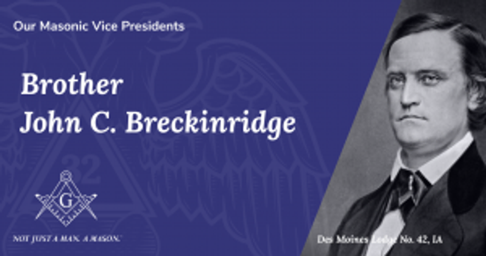John C. Breckinridge, Masonic Vice President