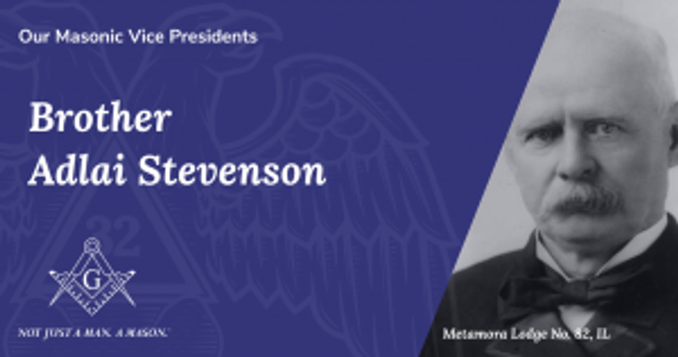 Adlai Stevenson, Masonic Vice President